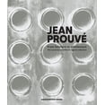 thumbnail image 1 of Jean ProuvÃ© from Furniture to Architecture: The Laurence and Patrick Seguin Collection, (Hardcover), 1 of 1