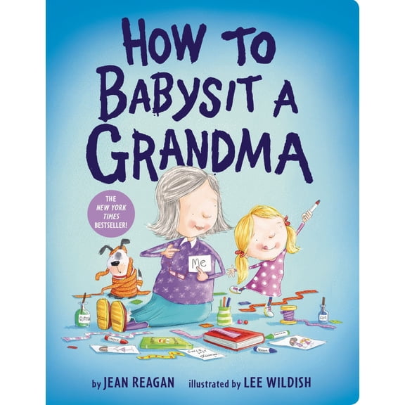 How to Babysit a Grandma (Board Book)