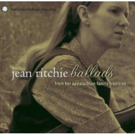 Jean Ritchie - Ballads from Her Appalachian Family Tradition - Music & Performance - CD