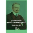 thumbnail image 1 of Jean Sibelius - His Life and Personality (Paperback), 1 of 1