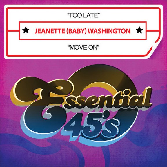 Jeanette Baby Washington - Too Late / Move on - Music & Performance - CD