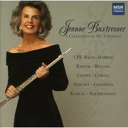Jeanne Baxtresser - Collection of My Favorites - Music & Performance - CD