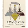 thumbnail image 1 of Pre-Owned Jeanne Lanvin: Fashion Pioneer (Hardcover) by Pierre & Agata Toromanoff, 1 of 1