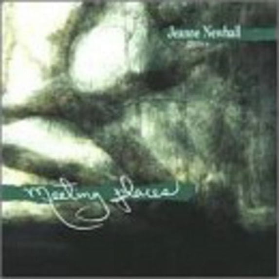 Jeanne Newhall - Meeting Places - Music & Performance - CD