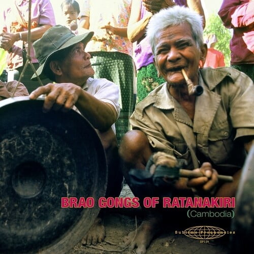 Jeanneau,Laurent - Brao Gongs Of Ratanakiri (Cambodia) - Music & Performance - Vinyl