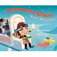 thumbnail image 1 of Jeannette Claus Saves Christmas, (Hardcover), 1 of 1