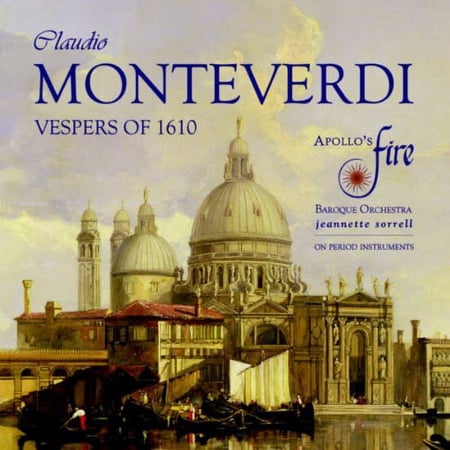 Jeannette Sorrell - Vespers of 1610 - Music & Performance - CD