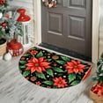 thumbnail image 1 of JeashCHAT Christmas Poinsettia Flowers Doormat, Half Round Small Area Rug, Non-Slip Welcome Front Door Mat, Xmas Holiday Decoration Carpet for Indoor Outdoor Entrance Porch, 23.62" x 15.75", 1 of 6