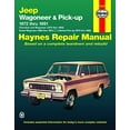 thumbnail image 1 of Pre-Owned Jeep Wagoneer and Pick-Up 1972 Thru 1991 Haynes Repair Manual (Paperback) 9781563922428, 1 of 1