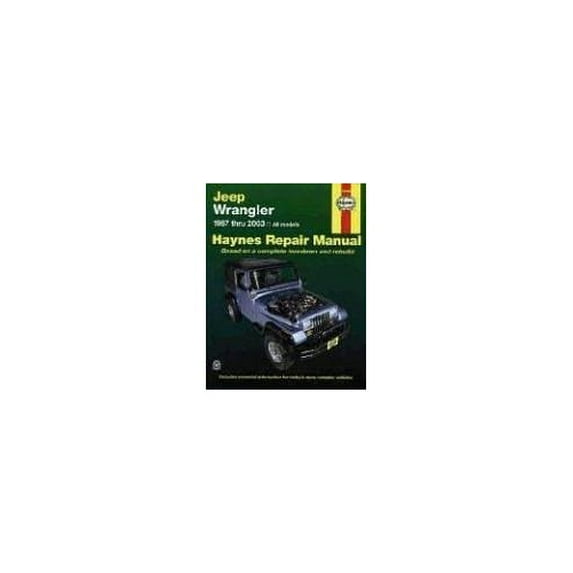 Pre-Owned Jeep Wrangler Automotive Repair Manual: 1987 through 2003 All Models, 9781563925610, 1563925613, Paperback, 1 edition