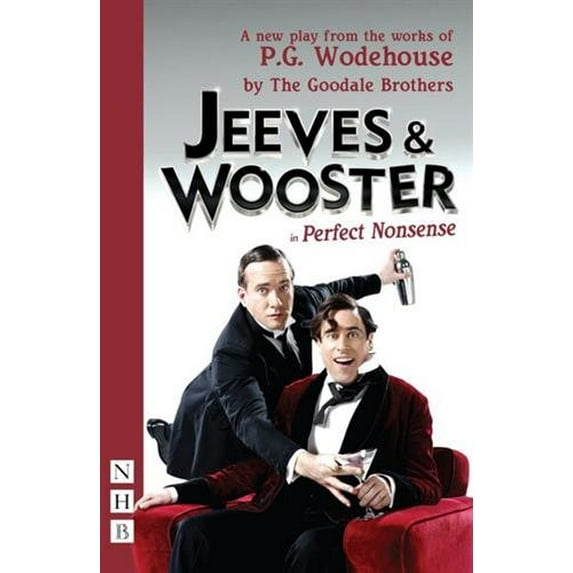 Jeeves & Wooster in 'perfect Nonsense'