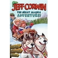 thumbnail image 1 of Jeff Corwin's Junior Explorer: The Great Alaska Adventure! : Junior Explorer Series Book 2 (Series #02) (Paperback), 1 of 1