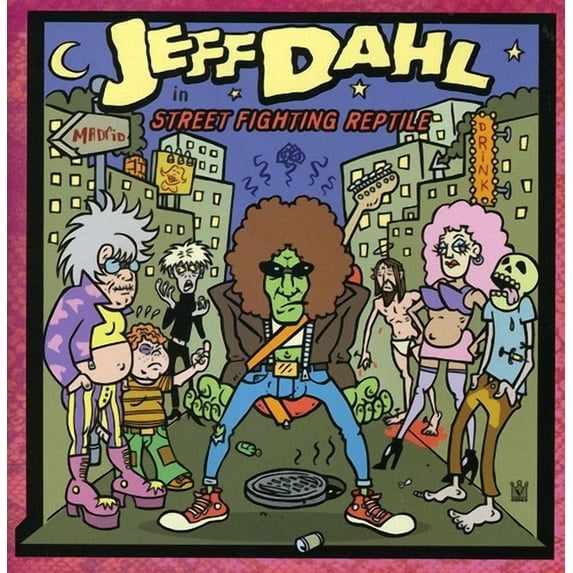 Jeff Dahl - Street Fighting Reptile - Alternative - CD