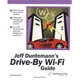thumbnail image 1 of Pre-Owned Jeff Duntemann's Drive-By Wi-Fi Guide (Paperback) 1932111743 9781932111743, 1 of 1