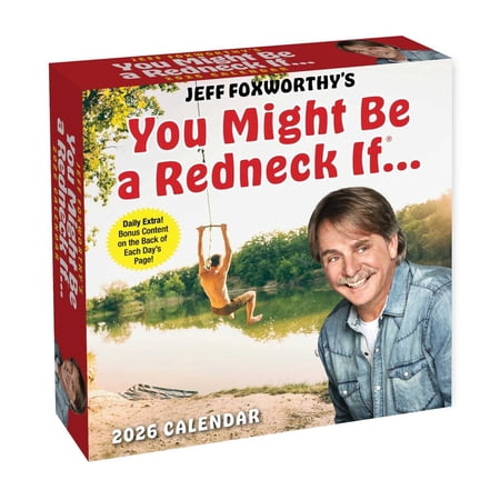 Jeff Foxworthy's You Might Be a Redneck If. . . 2026 Day-To-Day Calendar, (Paperback)
