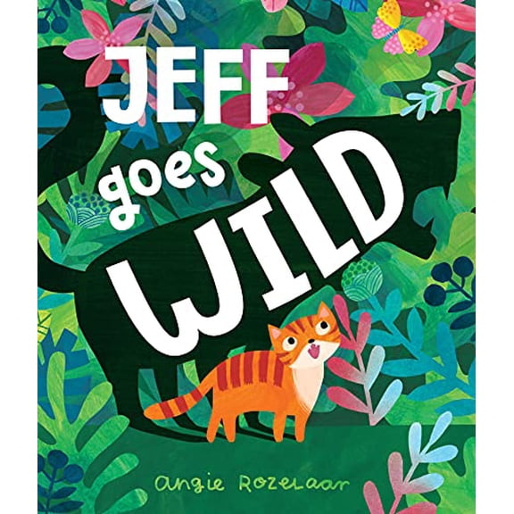 Pre-Owned Jeff Goes Wild Hardcover