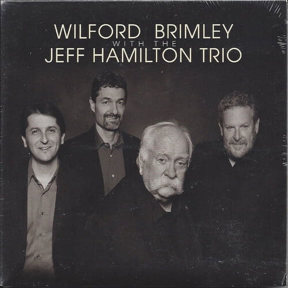 Jeff Hamilton - Wilford Brimley with the Jeff Hamilton Trio - Music & Performance - CD
