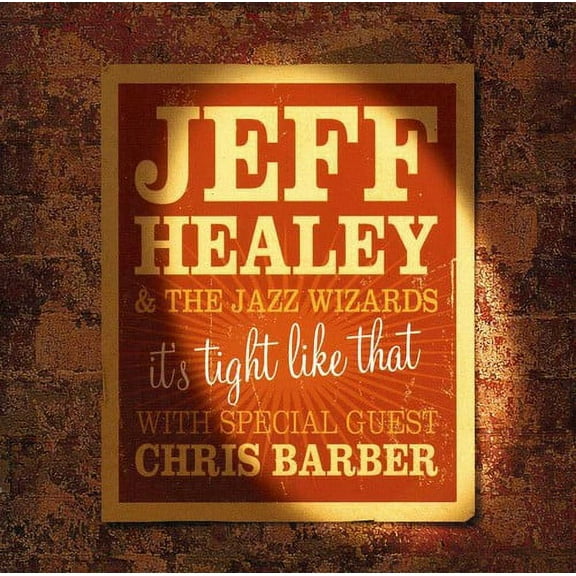 Jeff Healey - Its Tight Like That - Rock - CD