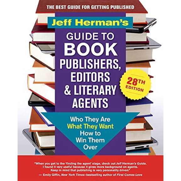 Pre-Owned Jeff Herman's Guide to Book Publishers, Editors & Literary Agents, 28th Edition: Who They Are, What They Want, How to Win Them Over (Paperback) 1608685845 9781608685844