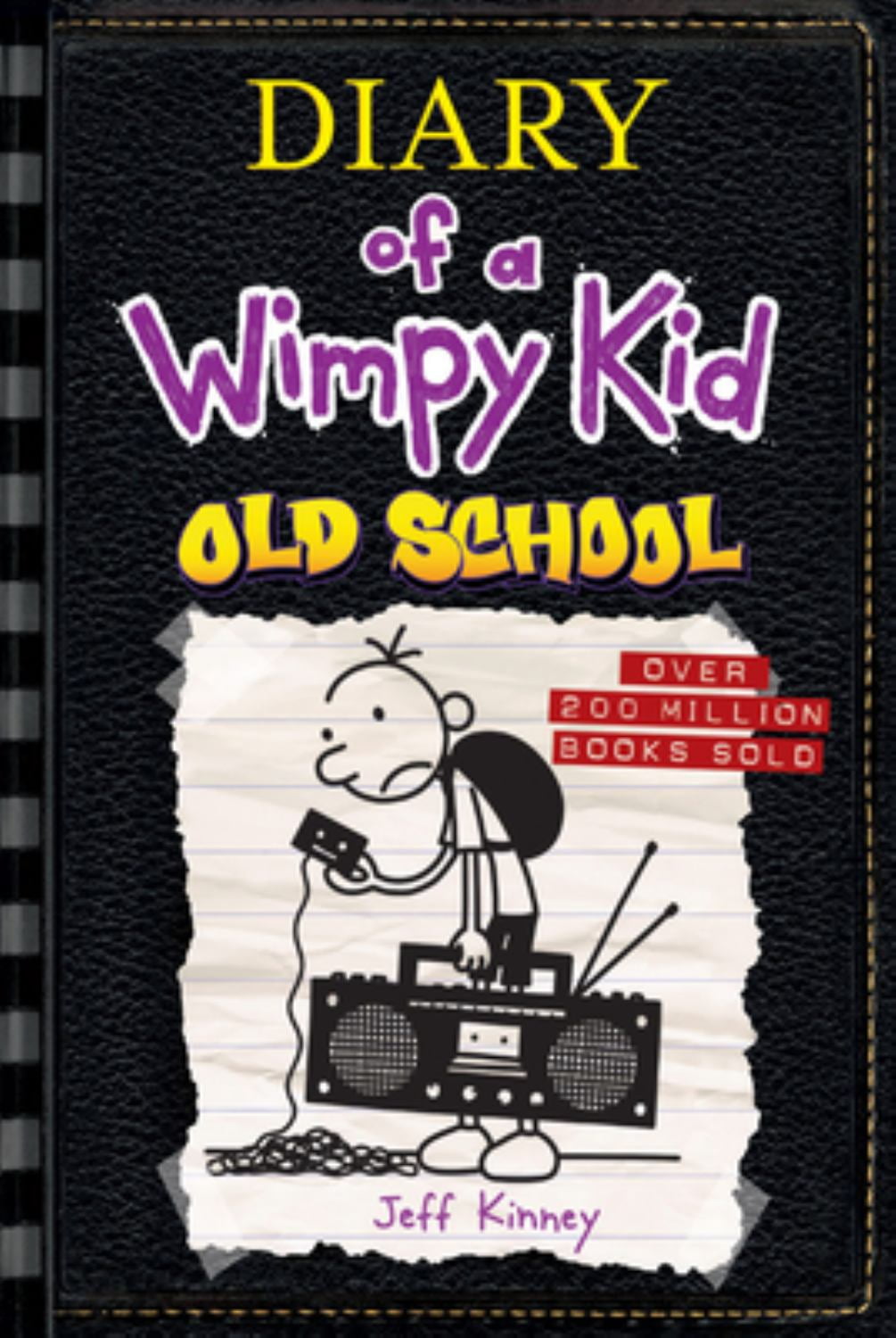 JEFF KINNEY Old School (Diary of a Wimpy Kid #10) (Hardcover)