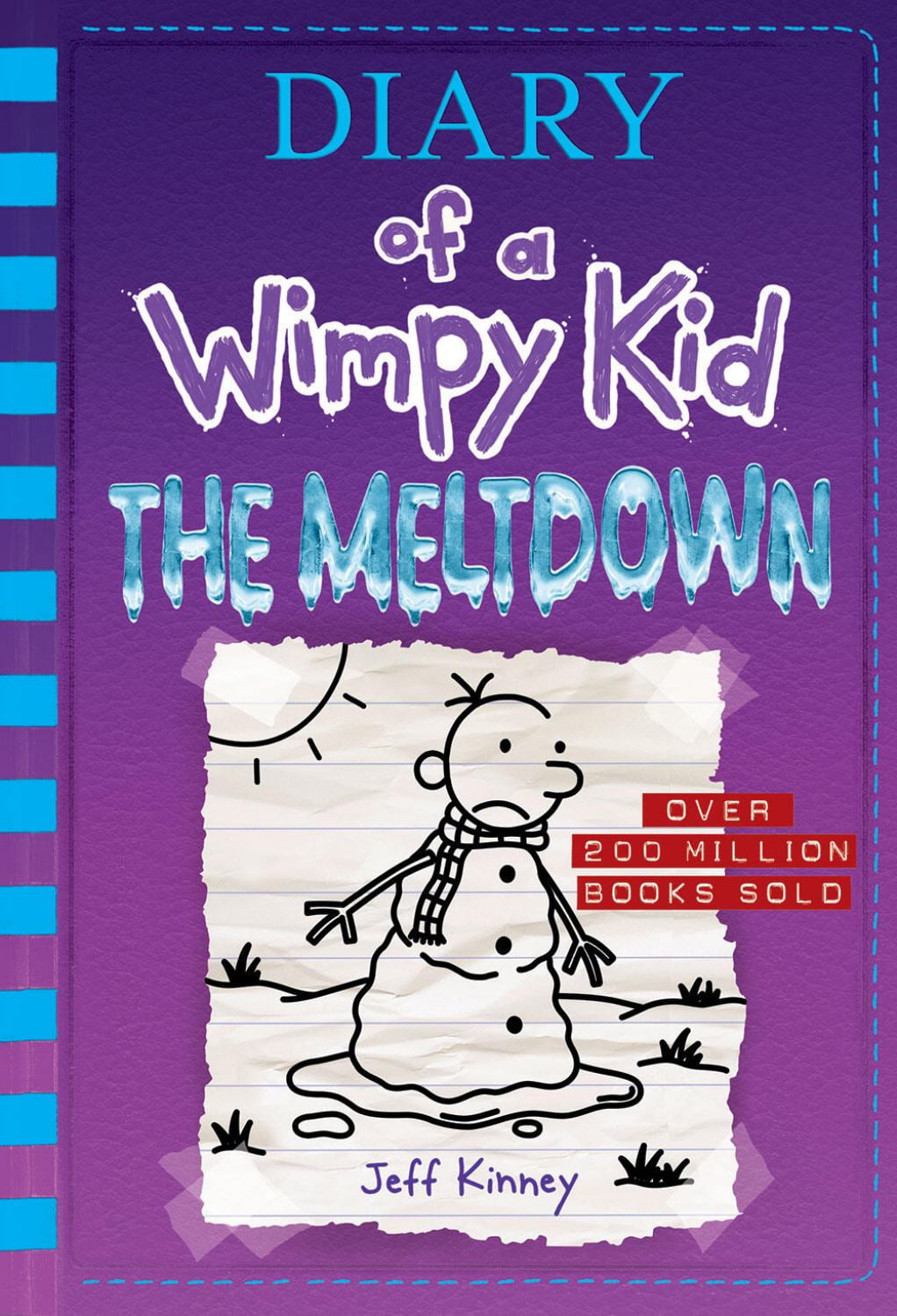 JEFF KINNEY The Meltdown (Diary of a Wimpy Kid #13) (Hardcover)