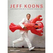 Jeff Koons Conversations with Norman Rosenthal Hardcover
