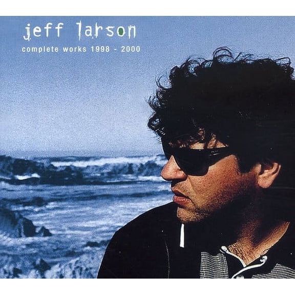 Jeff Larson - Complete Works 1998 - 2000 - Music & Performance - CD