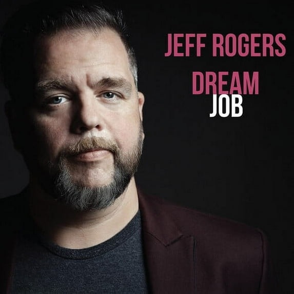 Jeff Rogers - Dream Job - Music & Performance - Vinyl