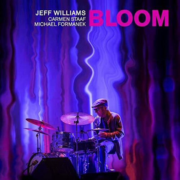 Jeff Williams - Bloom - Music & Performance - CD
