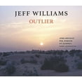 thumbnail image 1 of Jeff Williams - Outlier - Music & Performance - CD, 1 of 1
