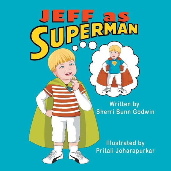 Jeff as Superman, (Paperback)