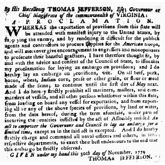 Jefferson Embargo 1779. Nproclamation Of An Embargo Of Exported Provisions From Virginia During The Revolutionary War