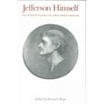 thumbnail image 1 of Jefferson Himself : The Personal Narrative of a Many-Sided American (Paperback), 1 of 1