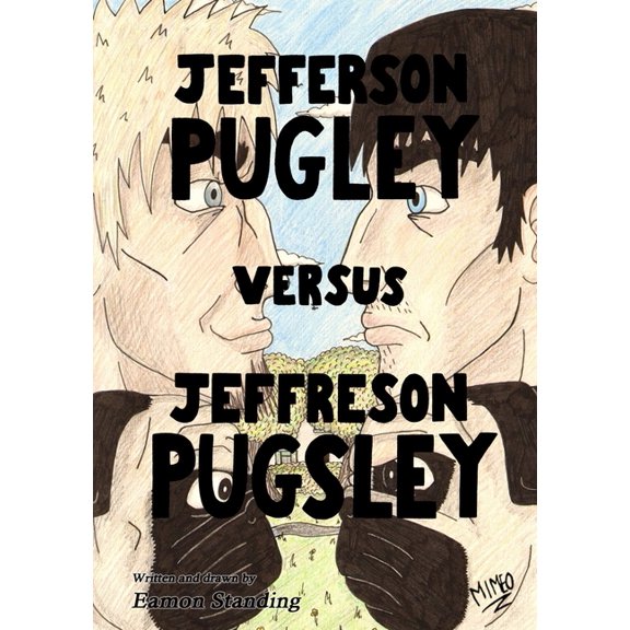 Jefferson Pugley versus Jeffreson Pugsley, (Paperback)