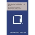 thumbnail image 1 of Jefferson Through the Fog: An Address Delivered at Monticello, April 13, 1959 (Hardcover), 1 of 1