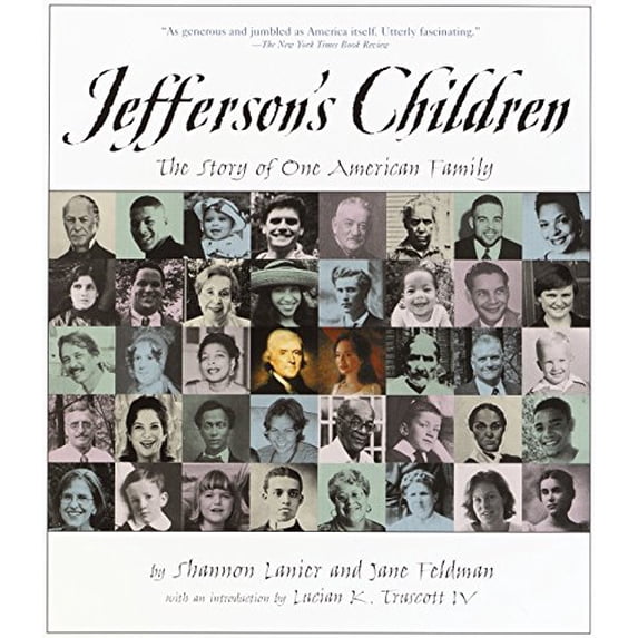 Pre-Owned Jefferson's Children: The Story of One American Family (Paperback) 0375821686 9780375821684