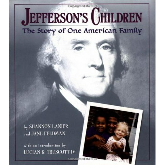 Pre-Owned Jefferson's Children: The Story of One American Family, 9780375805974, 0375805974, Hardcover, First Edition edition