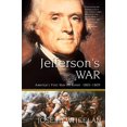 thumbnail image 1 of Pre-Owned Jefferson's War: America's First War on Terror 1801-1805 (Paperback) 0786714042 9780786714049, 1 of 1