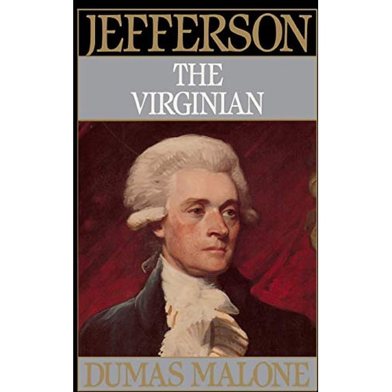 Pre-Owned Jefferson the Virginian - Volume I (Paperback) by Dumas Malone