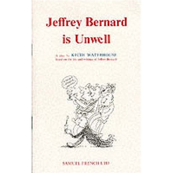 Pre-Owned Jeffrey Bernard is Unwell, (Paperback)
