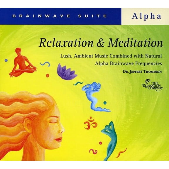 Jeffrey D. Thompson - Brainwave Suite: Relaxation and Meditation - Music & Performance - CD