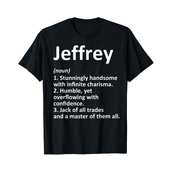 Jeffrey Singer Jeffrey Definition Name T T-Shirt - Walmart.com