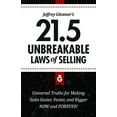 thumbnail image 1 of Pre-Owned Jeffrey Gitomer's 21.5 Unbreakable Laws of Selling: Proven Actions You Must Take to Make Easier, Faster, Bigger Sales.... Now and Forever! (Hardcover) 1885167792 9781885167798, 1 of 1