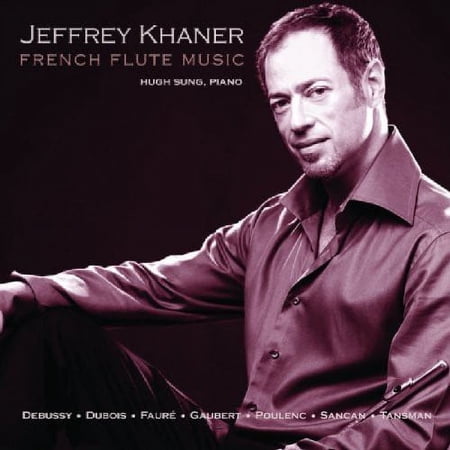 Jeffrey Khaner - French Flute Music - Music & Performance - CD
