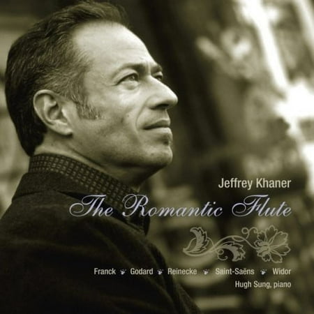 Jeffrey Khaner - Romantic Flute - Music & Performance - CD