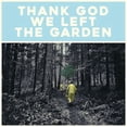 thumbnail image 1 of Jeffrey Martin - Thank God We Left The Garden - Music & Performance - Vinyl, 1 of 1