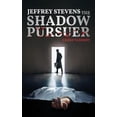 thumbnail image 1 of Jeffrey Stevens: The Shadow Pursuer, (Paperback), 1 of 1