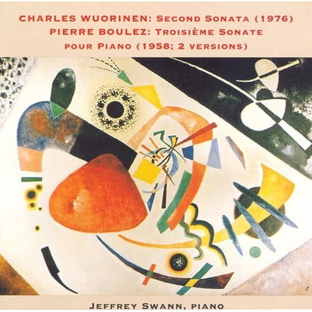 Jeffrey Swann - Piano Sonata No. 2 & 3 - Music & Performance - CD