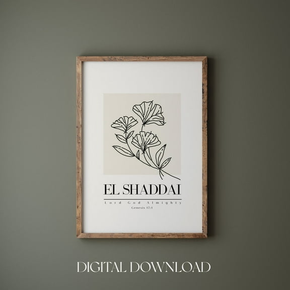 Jehovah El Shaddai Printable, Genesis 17:1, Lord God Almighty, Hebrew Name Of God, Boho Wildflower Christian Wall Art, Bible Verse Wall Art, Unframed Canvas Size 8x12