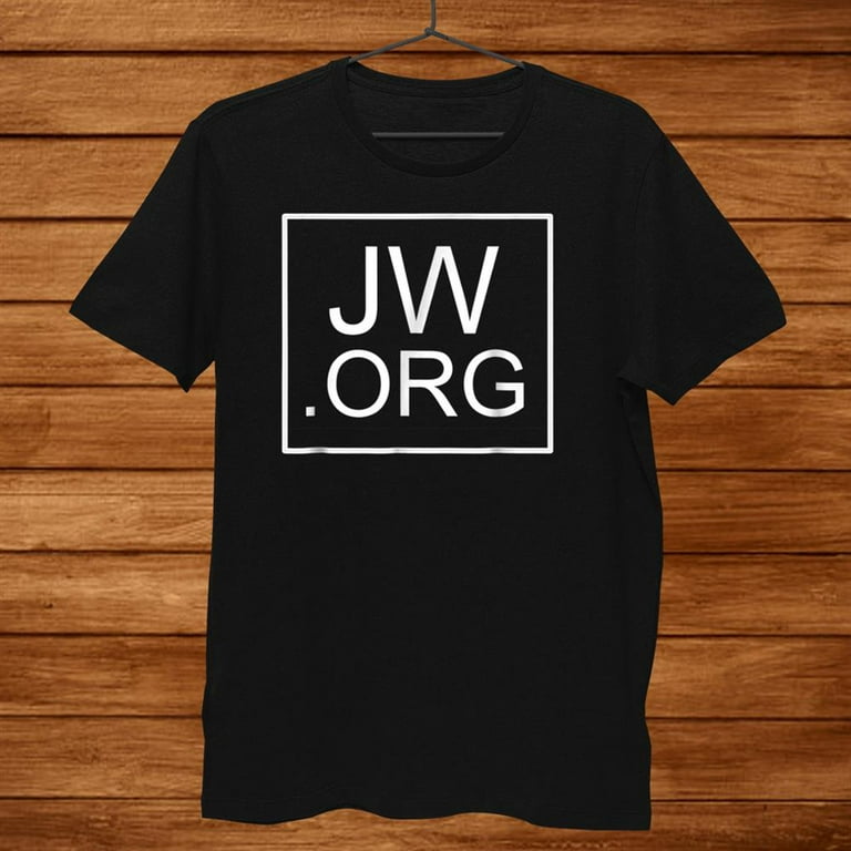 Jw Org T Shirt For Jehovah's Witnesses Shirt Jw Org T Shirt For Jehovah's Witnesses Shirt